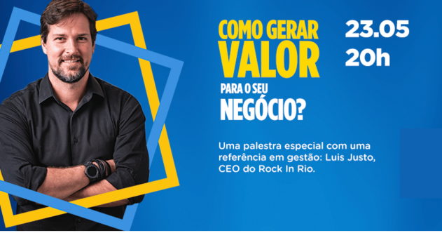Temas Preferidos - LUIS JUSTO, CEO DO ROCK IN RIO, PALESTRA EM NOVO HAMBURGO